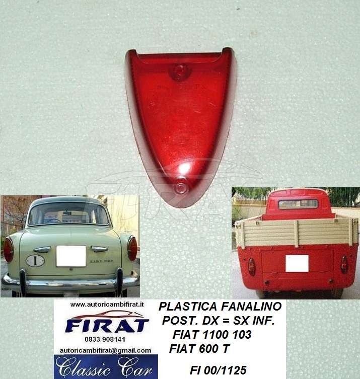 PLASTICA FANALINO FIAT 600T - 1100/103 POST. DX=SX INF.